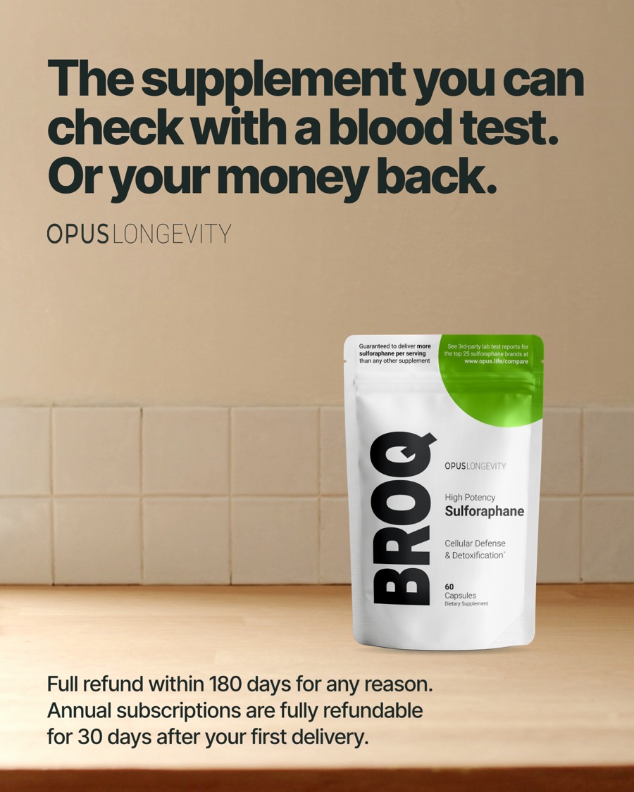 Ad picture: The supplement you can check with a blood test. / Or your money back.; Full refund within 180 days for any reason. / Annual subscriptions are fully refundable for 30 days after your first delivery.