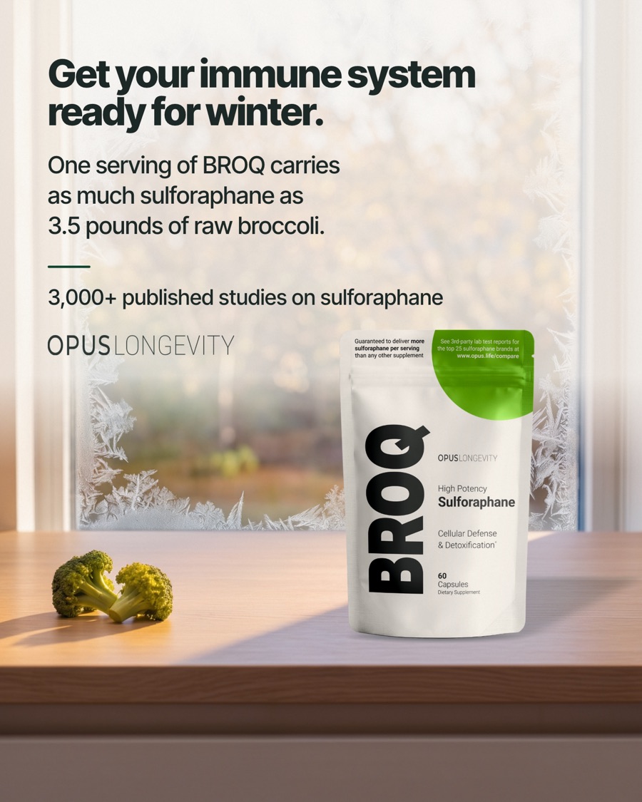 Ad picture: Get your immune system ready for winter.; One serving of BROQ carries as much sulforaphane as 3.5 pounds of raw broccoli.